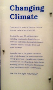 The Ice Ages Gallery: Changing Climates sign